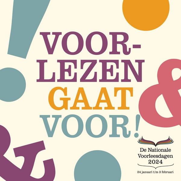 voorlezen gaat voor - de nationale voorleesdagen 2024
